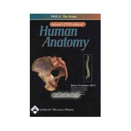 Acland's DVD Atlas of Human Anatomy, DVD 3: The Trunk