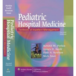 Pediatric Hospital Medicine: Textbook of Inpatient Management