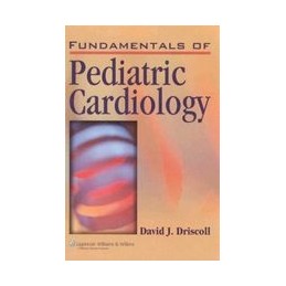 Fundamentals of  Pediatric Cardiology