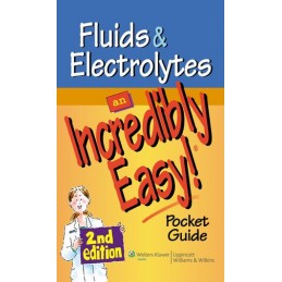 Fluids and Electrolytes: An...