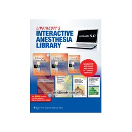 The Lippincott Interactive Anesthesia Library on DVD-ROM: Version 5.0