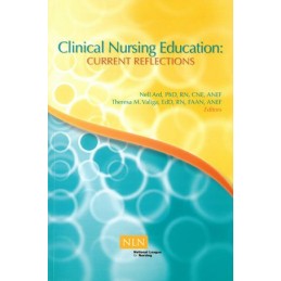 Clinical Nursing Education: Current Reflections