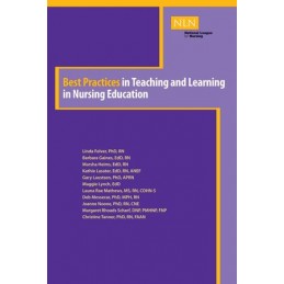 Best Practices in Teaching and Learning in Nursing Education