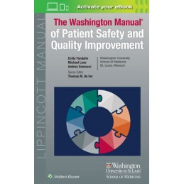 Washington Manual of Patient Safety and Quality Improvement