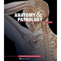 Anatomy & Pathology:The World's Best Anatomical Charts Book