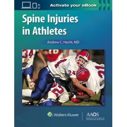 Spine Injuries in Athletes: Print + digital version with Multimedia