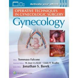 Operative Techniques in Gynecologic Surgery: Gynecology: Gynecology