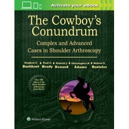 The Cowboy's Conundrum: Complex and Advanced Cases in Shoulder Arthroscopy