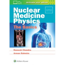 Nuclear Medicine Physics:...