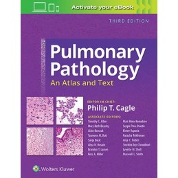 Pulmonary Pathology: An Atlas and Text