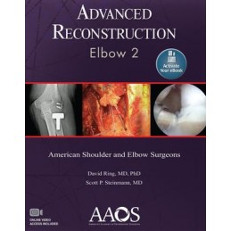 Advanced Reconstruction: Elbow 2: Print + digital version with Multimedia
