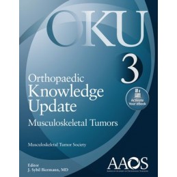 Orthopaedic Knowledge Update: Musculoskeletal Tumors 3: Print + digital version