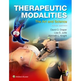 Therapeutic Modalities: The Art and Science