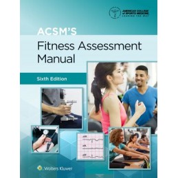 ACSM's Fitness Assessment...