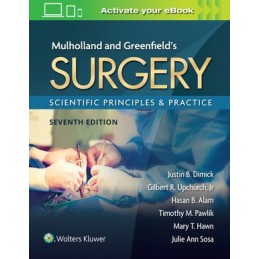 Mulholland & Greenfield's Surgery: Scientific Principles and Practice