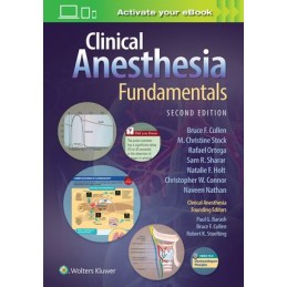 Clinical Anesthesia Fundamentals: Print + digital version with Multimedia