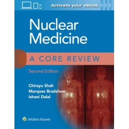 Nuclear Medicine: A Core...