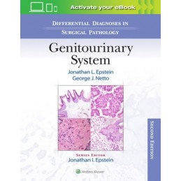 Differential Diagnoses in Surgical Pathology: Genitourinary System
