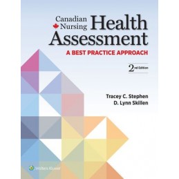Canadian Nursing Health Assessment: A Best Practice Approach