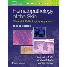 Hematopathology of the Skin: Clinical & Pathological Approach