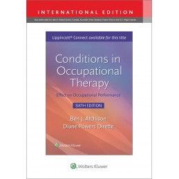 Conditions in Occupational Therapy: Effect on Occupational Performance 6e Lippincott Connect International Edition Print Book an