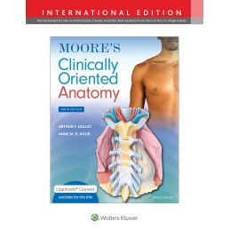 Moore's Clinically Oriented Anatomy 9e Lippincott Connect International Edition Print Book and Digital Access Card Package