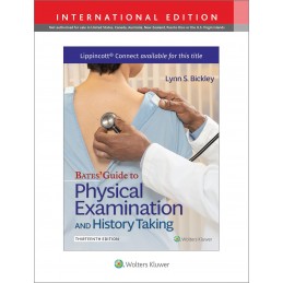 Bates' Guide To Physical Examination and History Taking 13e with Videos Lippincott Connect International Edition Print Book and 