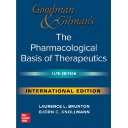 Goodman and Gilman's The Pharmacological Basis of Therapeutics, 14th Edition (IE)