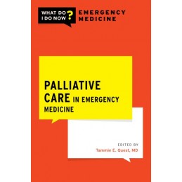 Palliative Care in Emergency Medicine