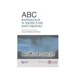 ABC radiologii w medycynie ratunkowej