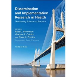 Dissemination and Implementation Research in Health