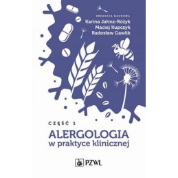 Alergologia w praktyce klinicznej. Część 1.