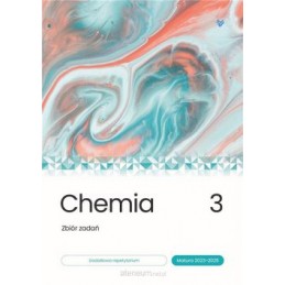 Chemia - zbiór zadań tom 3...