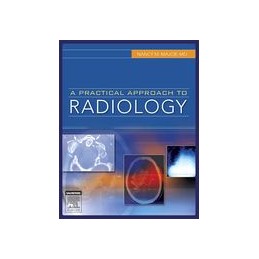 A Practical Approach to Radiology