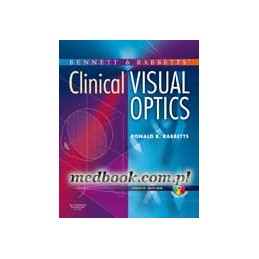 Bennett and Rabbett's Clinical Visual Optics
