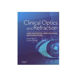 Clinical Optics and Refraction
