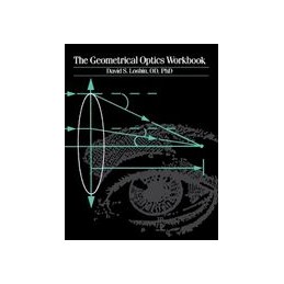 The Geometrical Optics Workbook