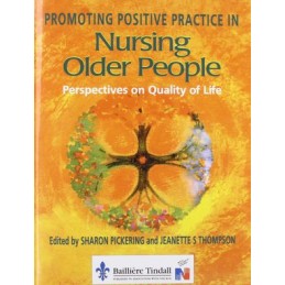 Promoting Positive Practice in Nursing Older People
