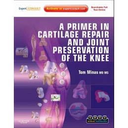A Primer in Cartilage Repair and Joint Preservation of the Knee