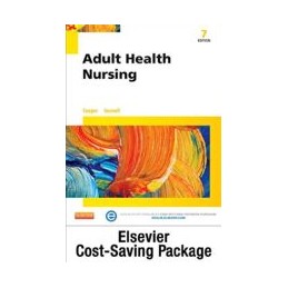 Adult Health Nursing - Text and Virtual Clinical Excursions Online Package