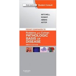 Pocket Companion to Robbins & Cotran Pathologic Basis of Disease