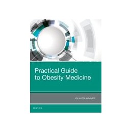 Practical Guide to Obesity Medicine