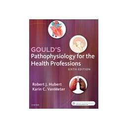 Gould's Pathophysiology for...