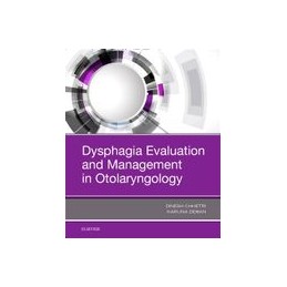 Dysphagia Evaluation and Management in Otolaryngology