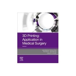 3D Printing: Applications in Medicine and Surgery