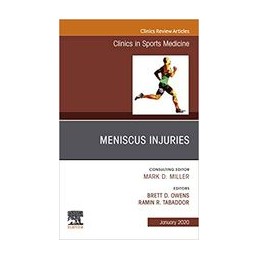 Meniscus Injuries, An Issue of Clinics in Sports Medicine