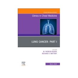 Lung Cancer, Part I, An Issue of Clinics in Chest Medicine