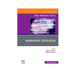 Noninvasive Ventilation, An Issue of Sleep Medicine Clinics