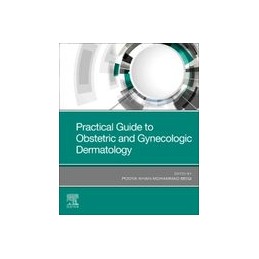 Practical Guide to Obstetric and Gynecologic Dermatology