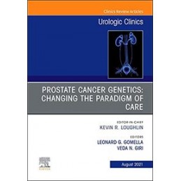 Prostate Cancer Genetics: Changing the Paradigm of Care, An Issue of Urologic Clinics